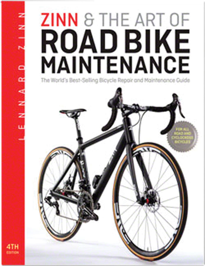 Velo Press Zinn and Art of Road Bike Maintenance 4th Ed.